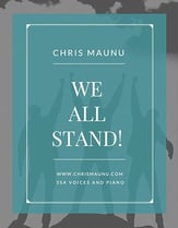 We All Stand! SSA choral sheet music cover